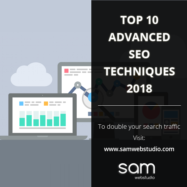 Top 10 Advanced SEO Techniques 2018