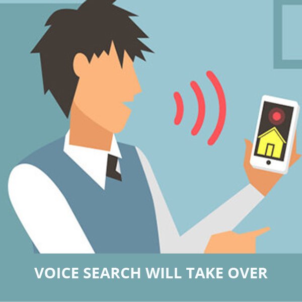 Voice Search Will Take Over 