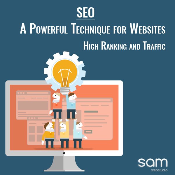 SEO A Powerful Technique for Websites High Ranking and Traffic