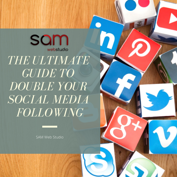 The Ultimate Guide to Double Your Social Media Following