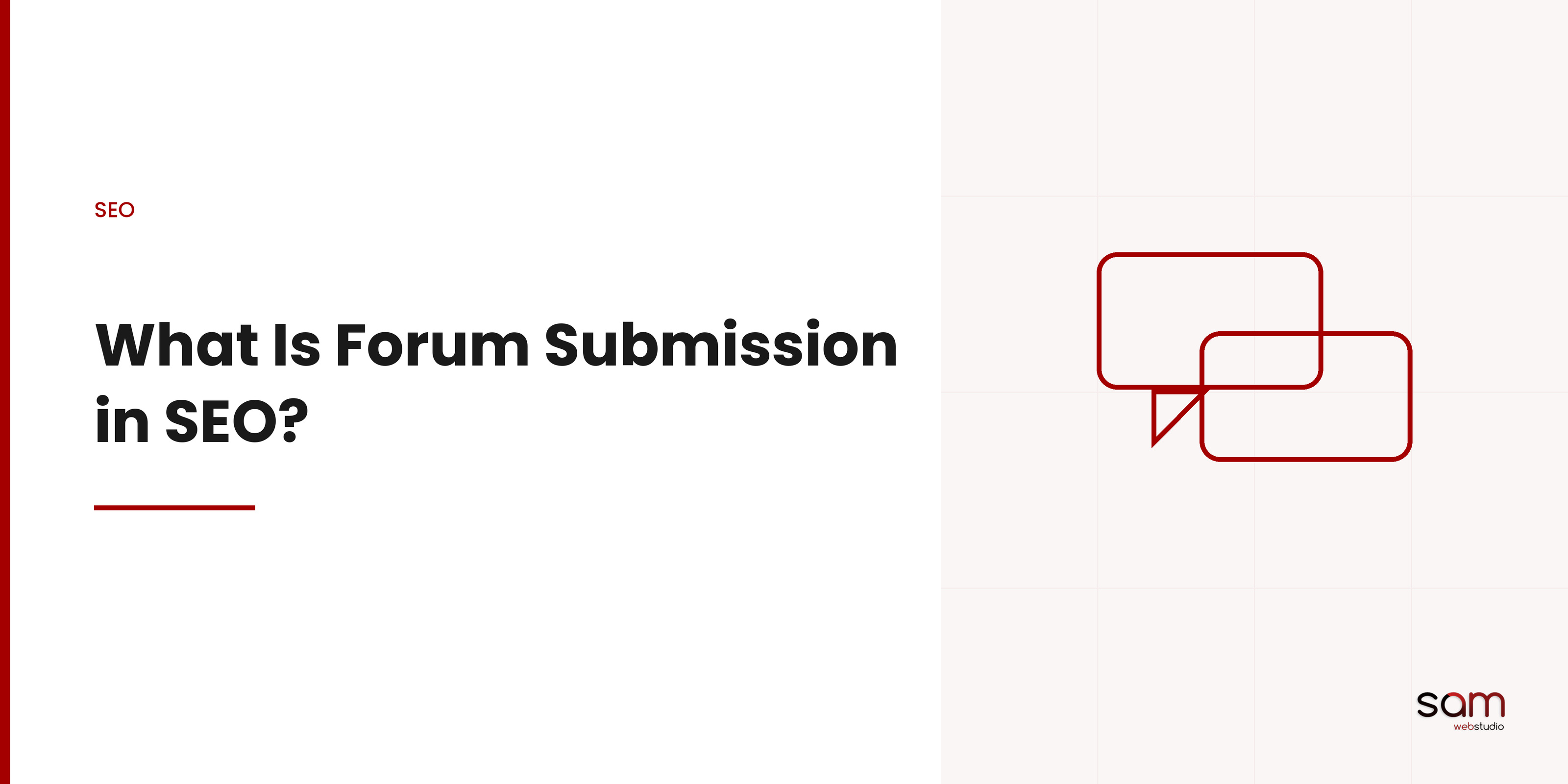 Forum Submission: What is Forum Submission in SEO?
