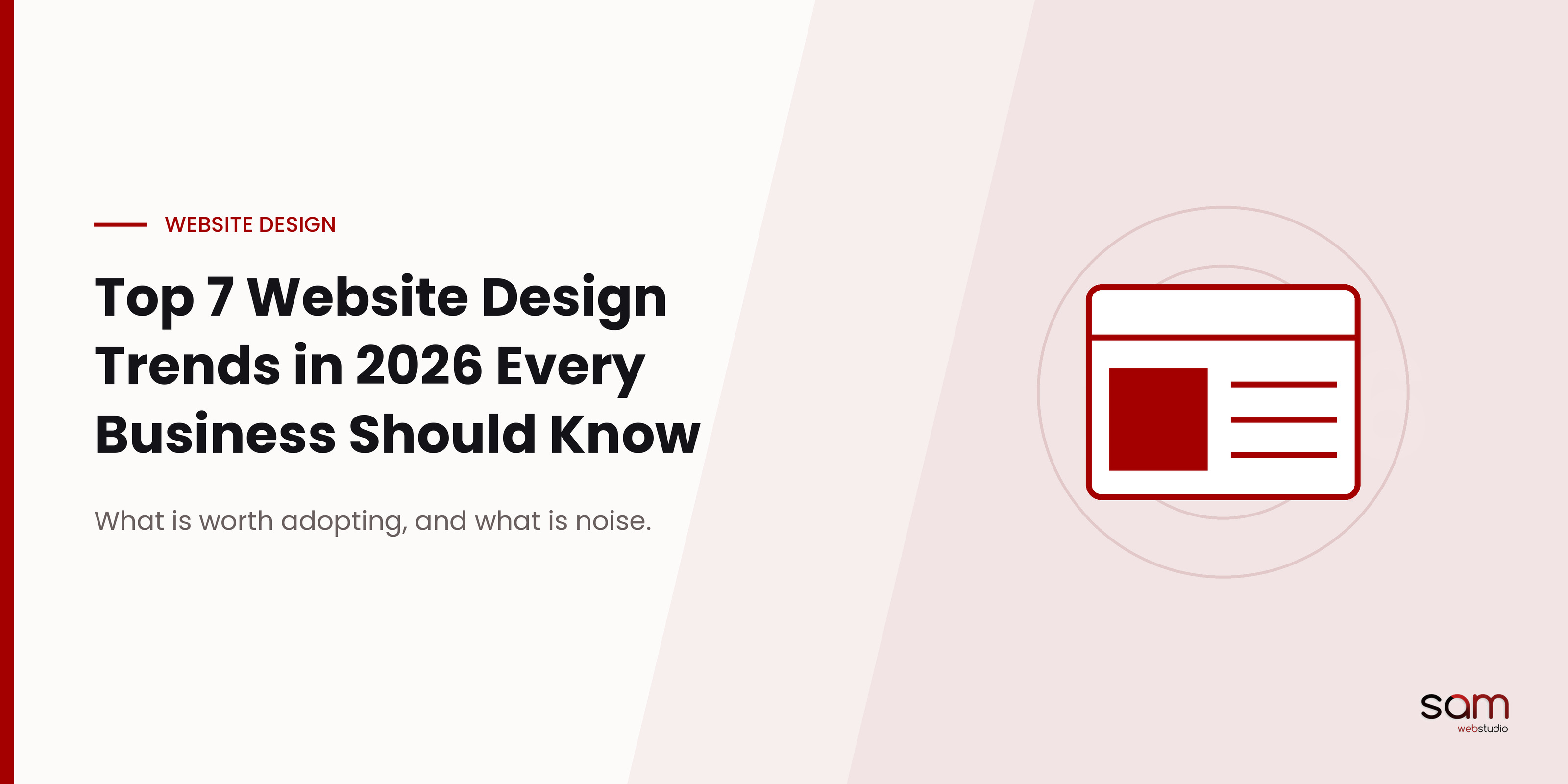 Top 7 Website Design Trends in 2026 Every Business Should Know